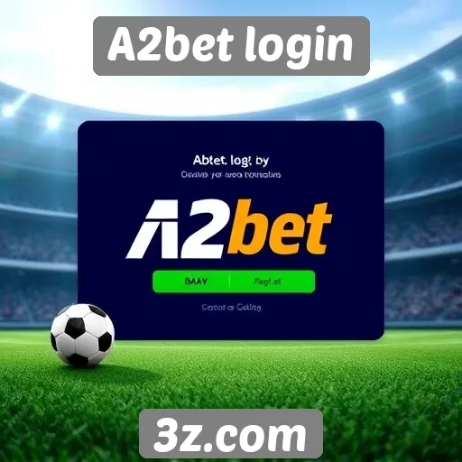 Aposte no A2bet login e aumente suas chances